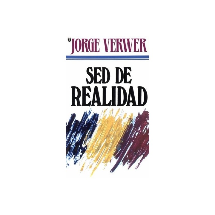 Sed De Realidad (Primera edición)